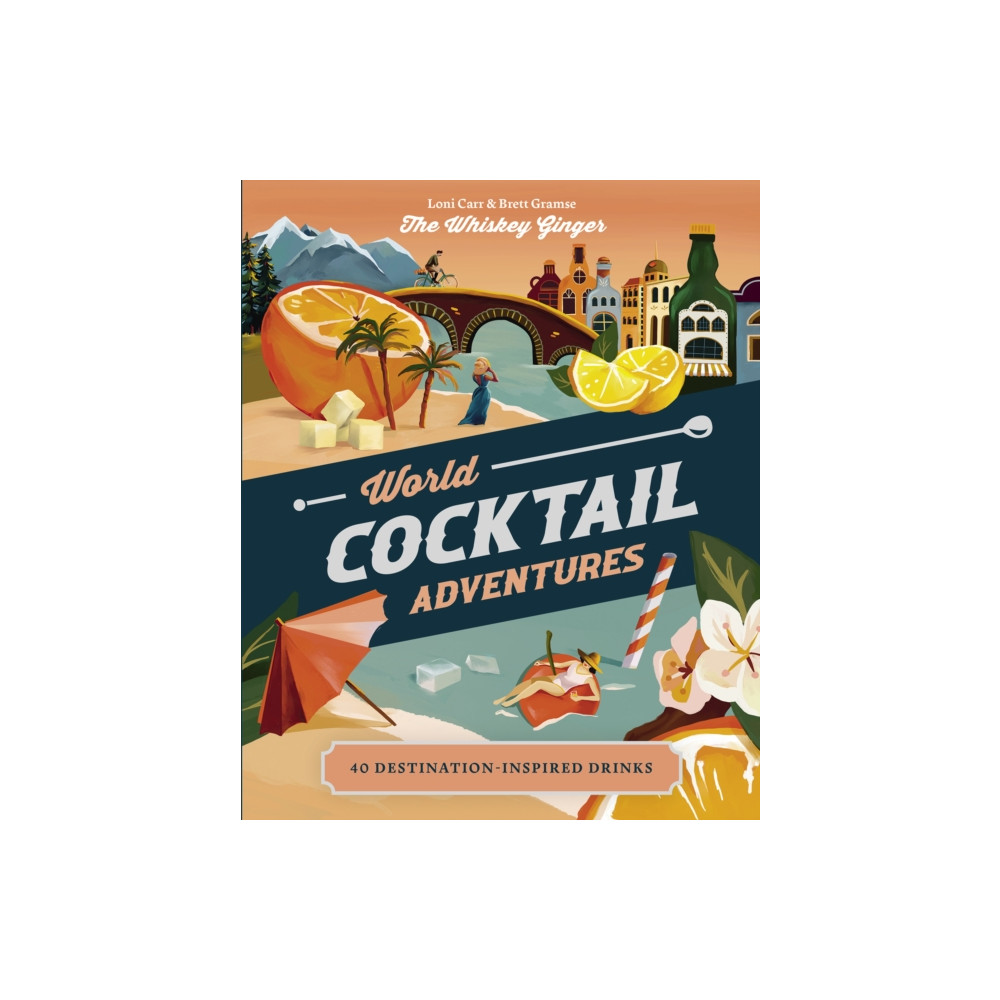 World Cocktail Adventures (inbunden, english) Hardie Grant Explore