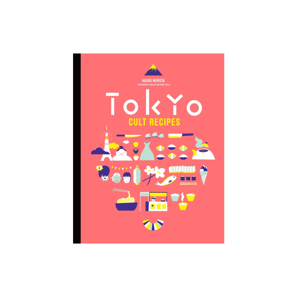 Tokyo Cult Recipes (inbunden, english) Murdoch Books