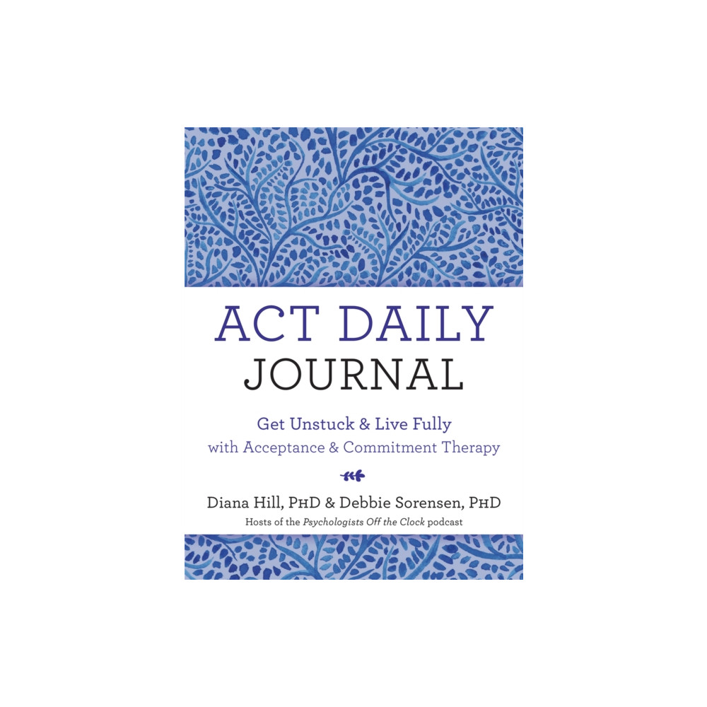 ACT Daily Journal (häftad, english) New Harbinger Publications
