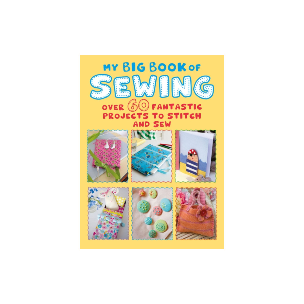My Big Book of Sewing (häftad, english) Ryland, Peters & Small Ltd