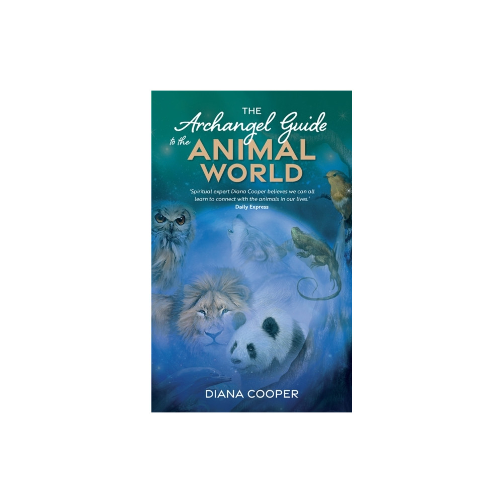 The Archangel Guide to the Animal World (häftad, english) Hay House UK Ltd