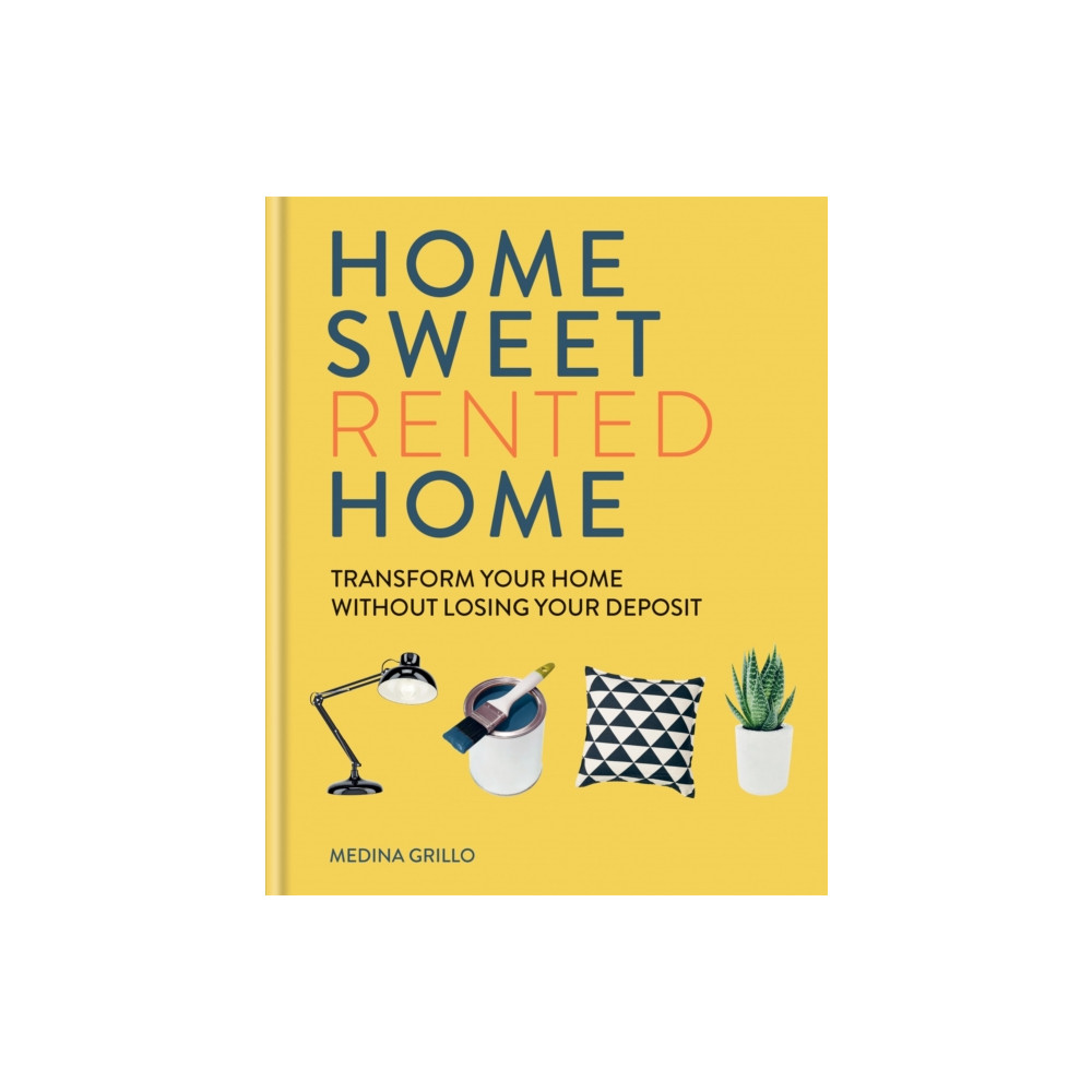 Home Sweet Rented Home (inbunden, english) Octopus publishing group