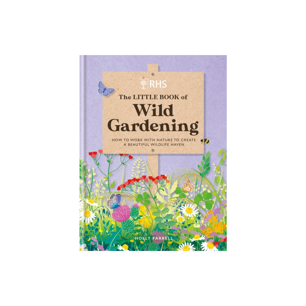 RHS The Little Book of Wild Gardening (inbunden, eng)
