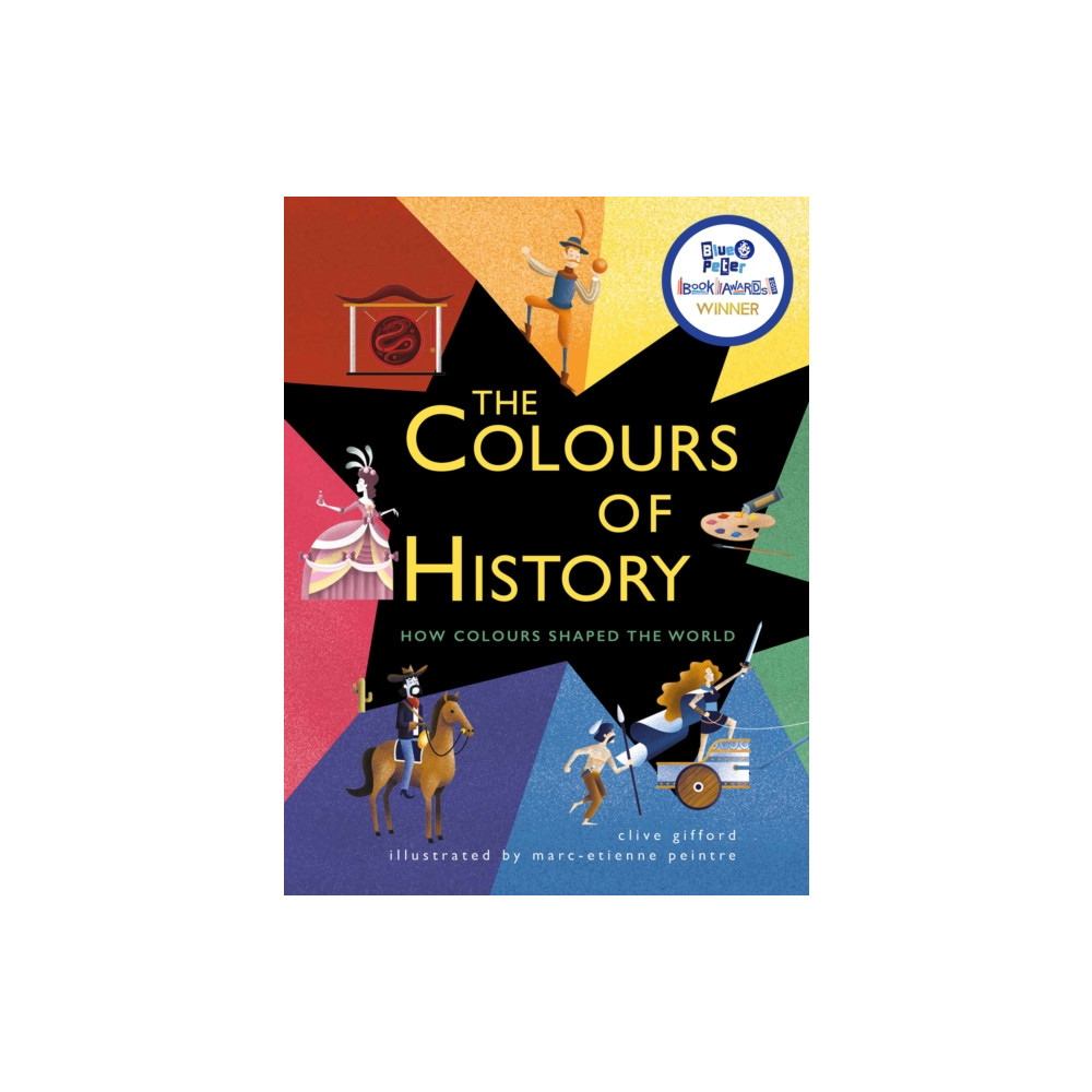 The Colours of History (häftad, english) Quarto Publishing Plc