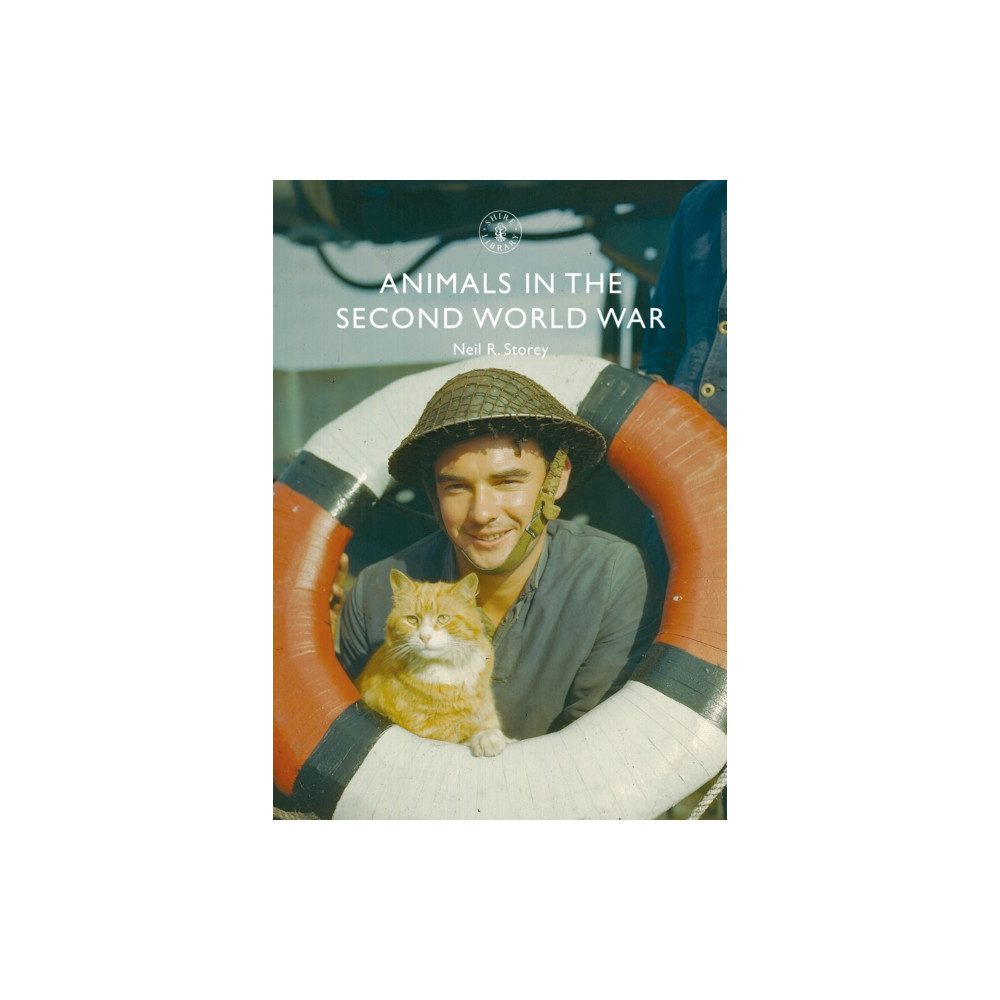 Animals in the Second World War (häftad, eng)