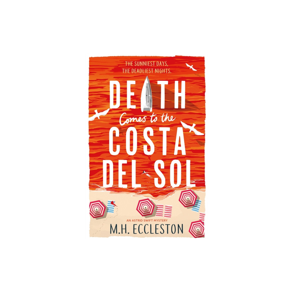 Death Comes to the Costa del Sol (häftad, english) Bloomsbury Publishing PLC