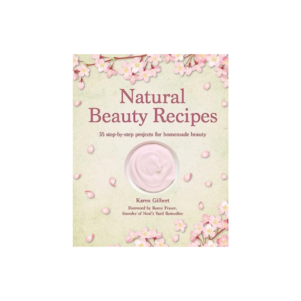 Natural Beauty Recipes (inbunden, english) Ryland, Peters & Small Ltd