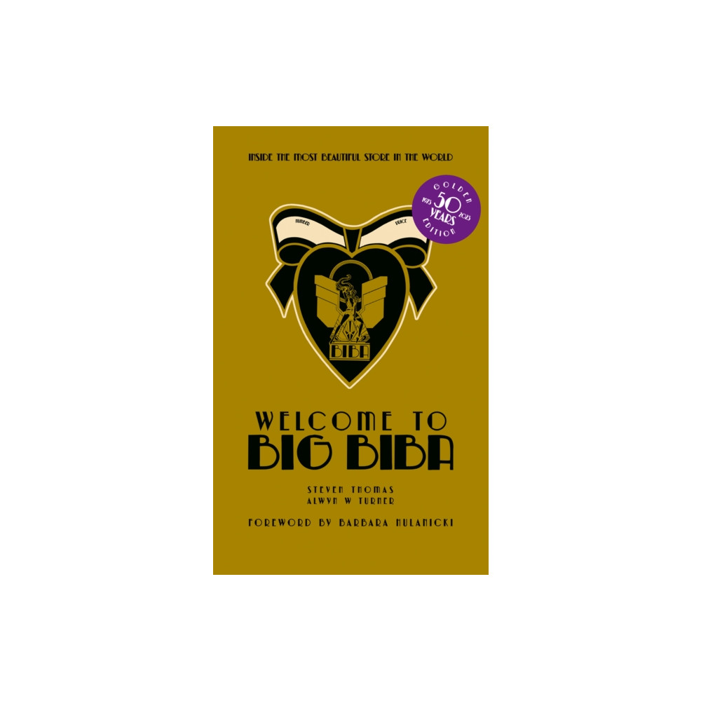 Welcome to Big Biba (inbunden, english) ACC Art Books