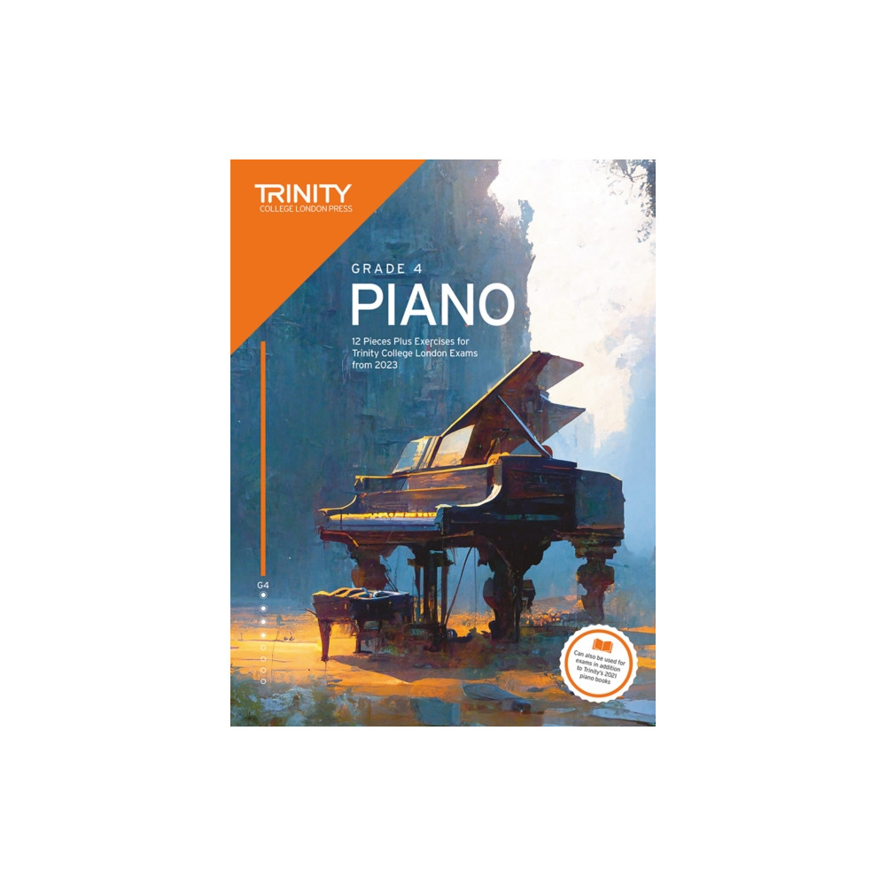 Trinity College London Piano Exam Pieces Plus Exercises from 2023: Grade 4 (häftad, english) Trinity College London Press