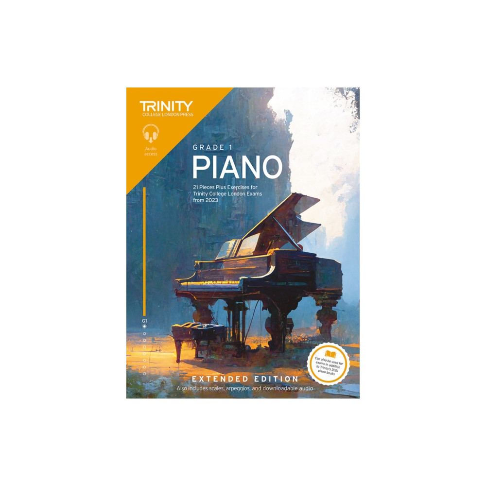 Trinity College London Piano Exam Pieces Plus Exercises from 2023: Grade 1: Extended Edition (häftad, english) Trinity College London Press