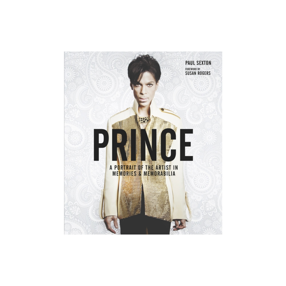 Prince: A Portrait of the Artist in Memories & Memorabilia (inbunden, english) Headline Publishing Group
