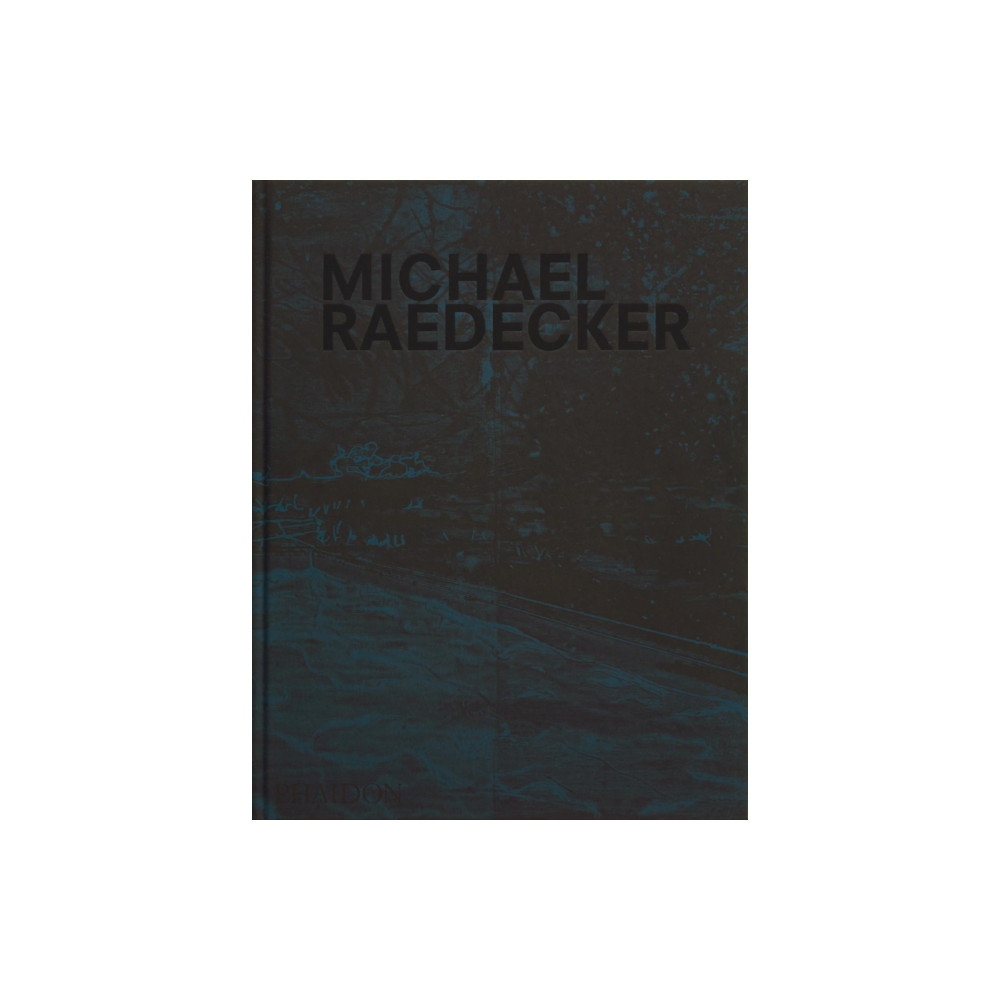 Michael Raedecker (inbunden, eng)