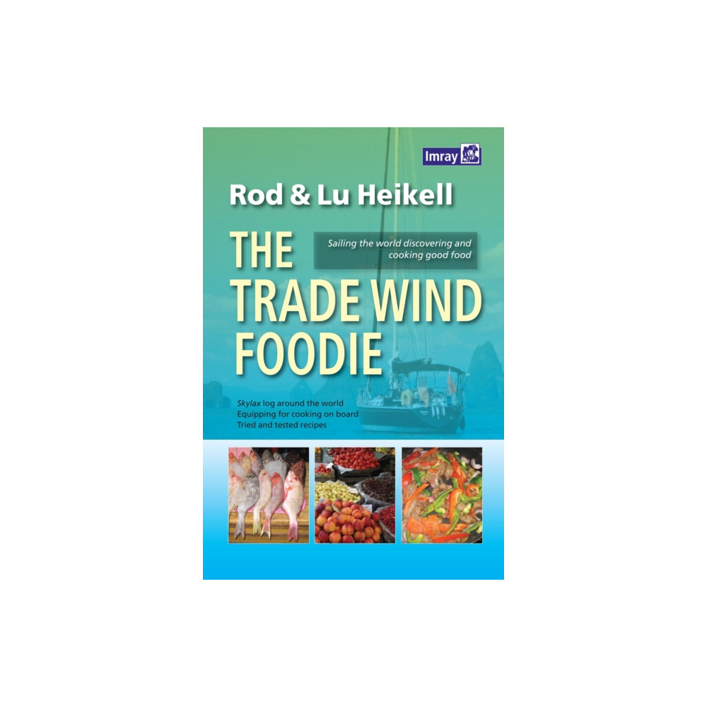 The Trade Wind Foodie (häftad, eng)