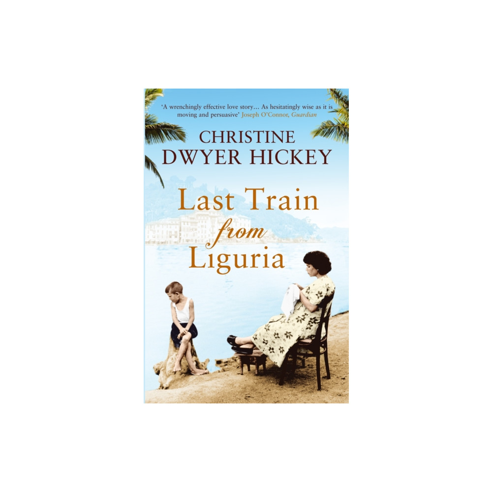 Last Train from Liguria (häftad, english) Atlantic Books