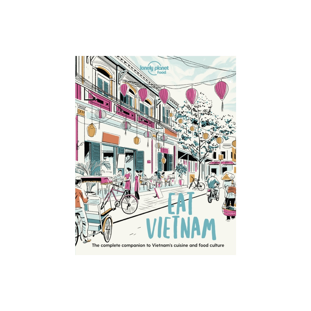 Lonely Planet Eat Vietnam (häftad, eng)