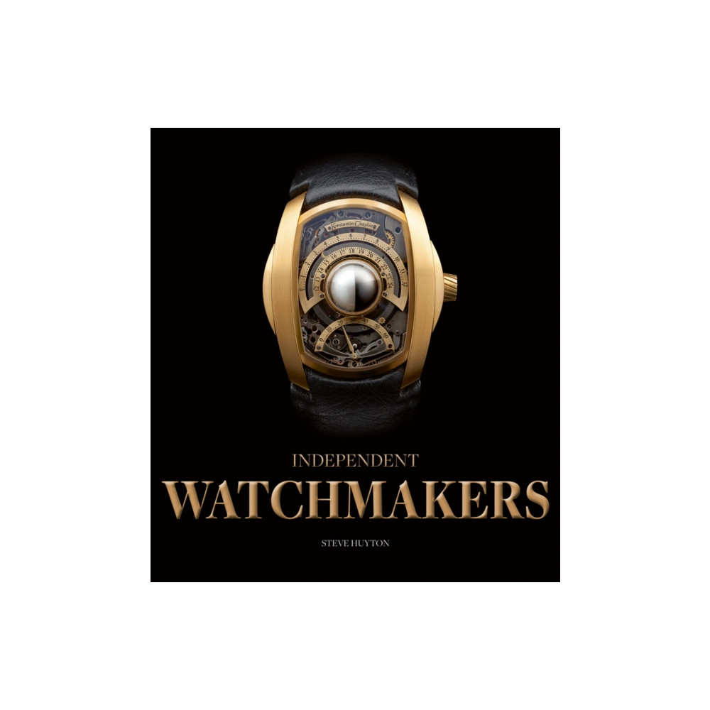 Independent Watchmakers (inbunden, english) ACC Art Books