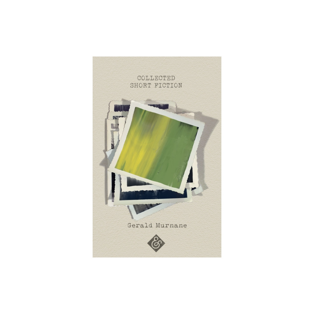 Collected Short Fiction (häftad, english) And Other Stories