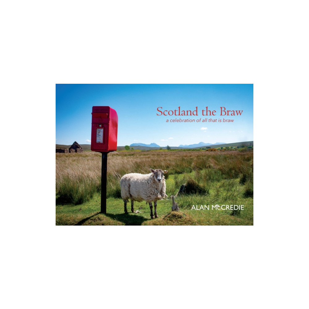 Scotland the Braw (häftad, english) Luath Press Ltd