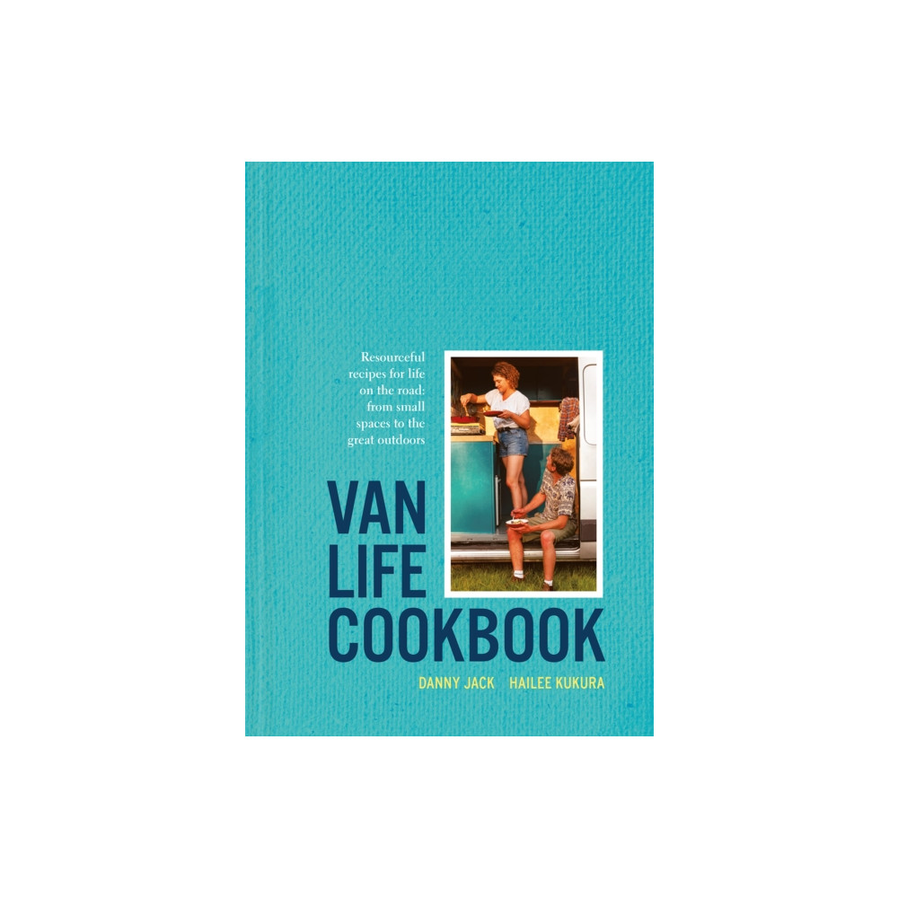 Van Life Cookbook (inbunden, english) HarperCollins Publishers