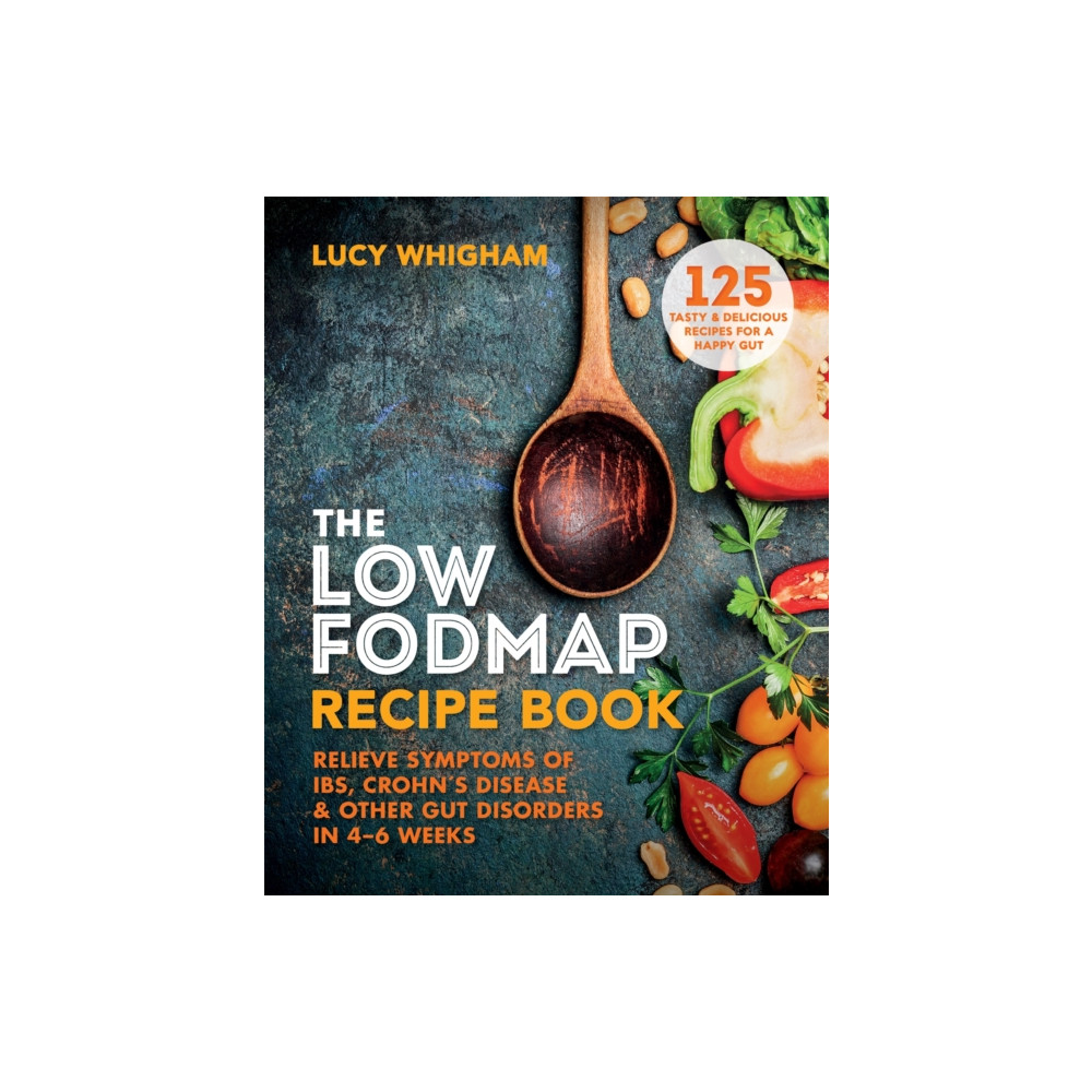 The Low-FODMAP Recipe Book (häftad, english) Octopus publishing group