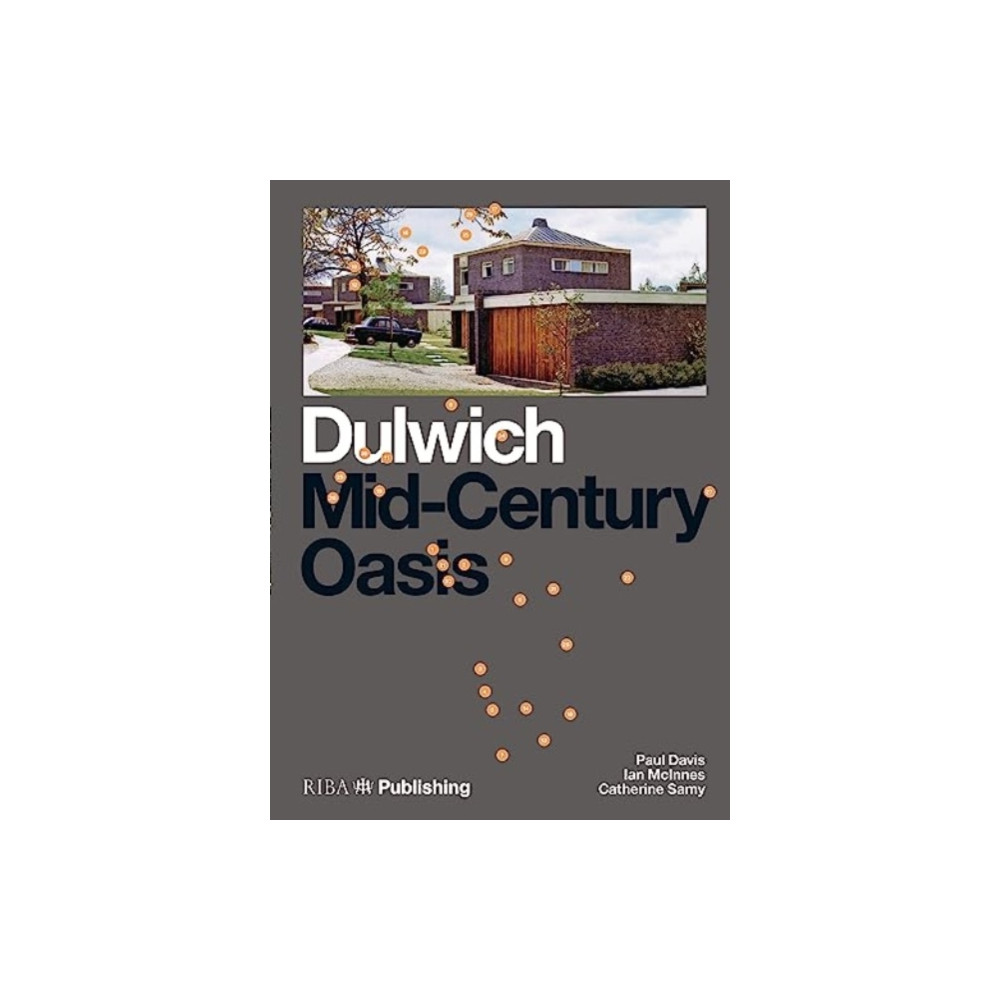 Dulwich: Mid-Century Oasis (häftad, eng)