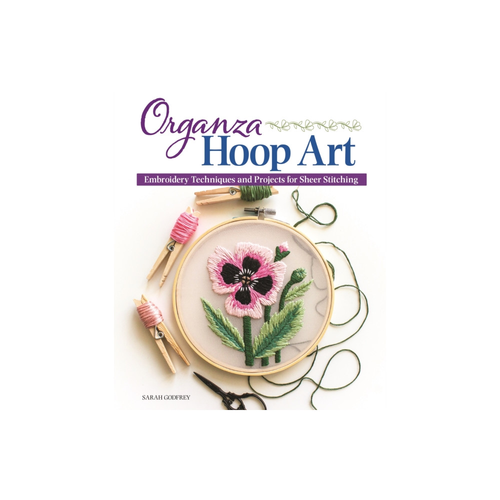 Organza Hoop Art (häftad, english) Landauer Publishing