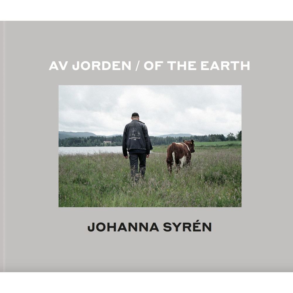 Av jorden / Of the Earth (inbunden) Johanna Syrén