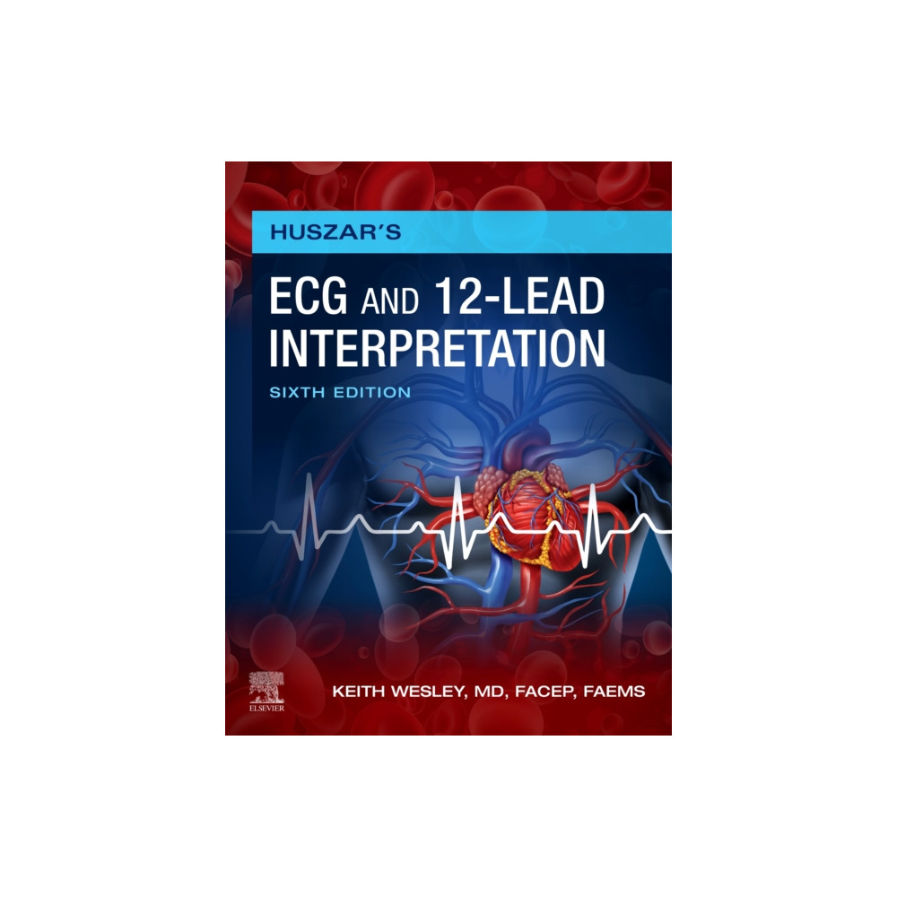 Huszar's ECG and 12-Lead Interpretation (häftad, english) Elsevier - Health Sciences Division