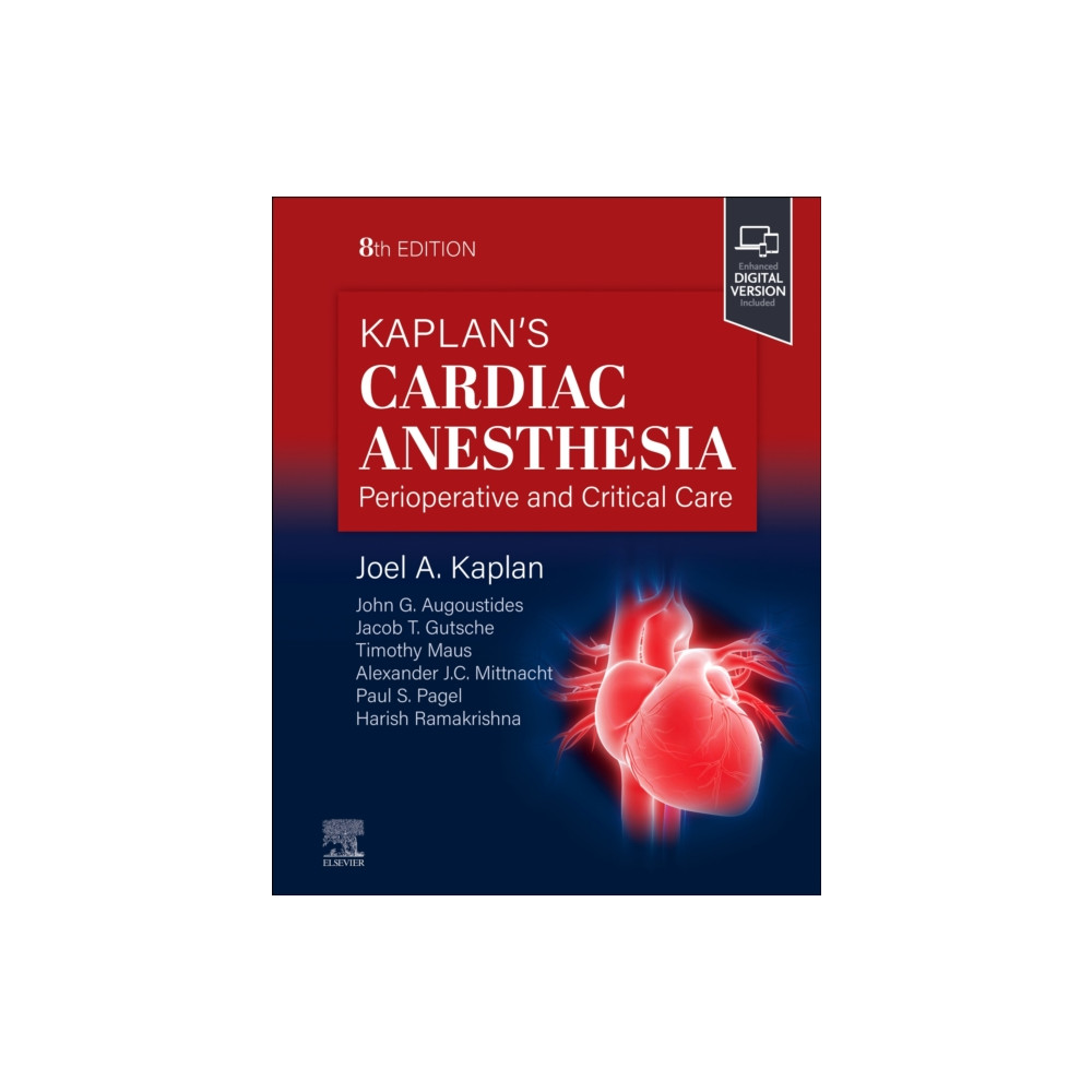 Kaplan's Cardiac Anesthesia (inbunden, english) Elsevier - Health Sciences Division