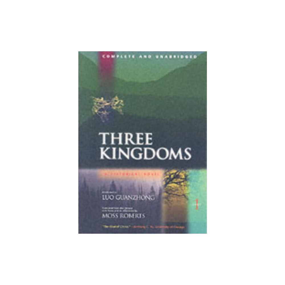 Three Kingdoms, A Historical Novel (häftad, english) University of california press