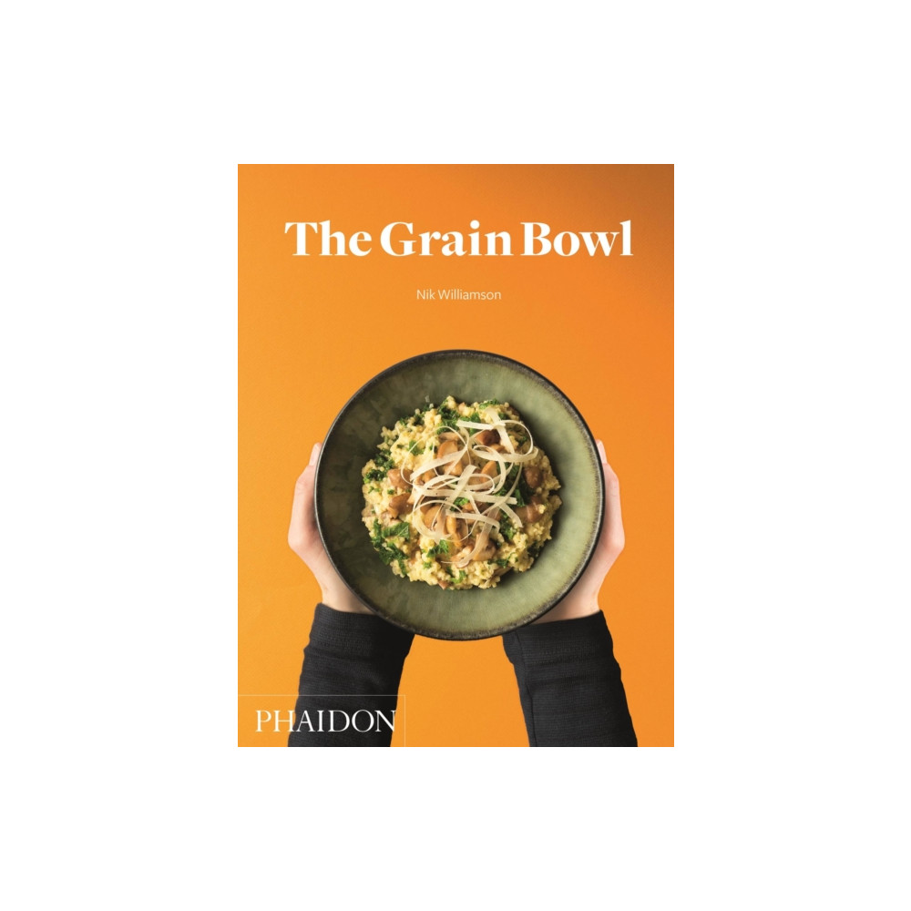 The Grain Bowl (inbunden, english) Phaidon Press Ltd