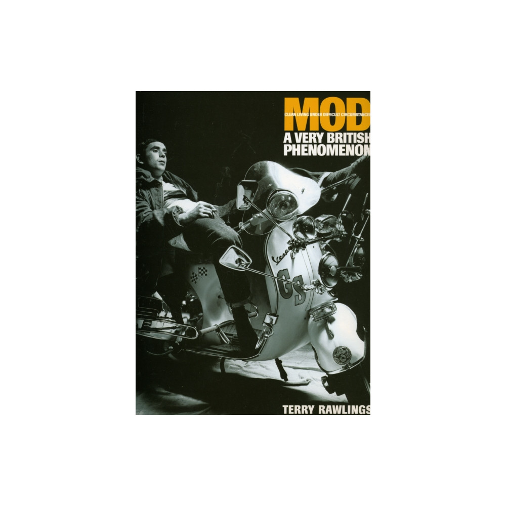 Mod: Clean Living Under Very Difficult Circimstances (häftad, english) OMNIBUS PRESS