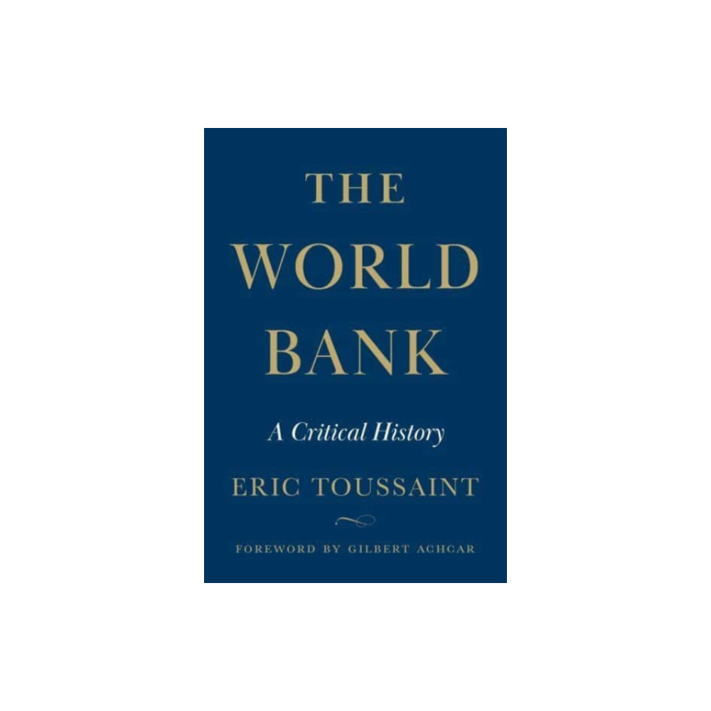 The World Bank (inbunden, english) Pluto Press