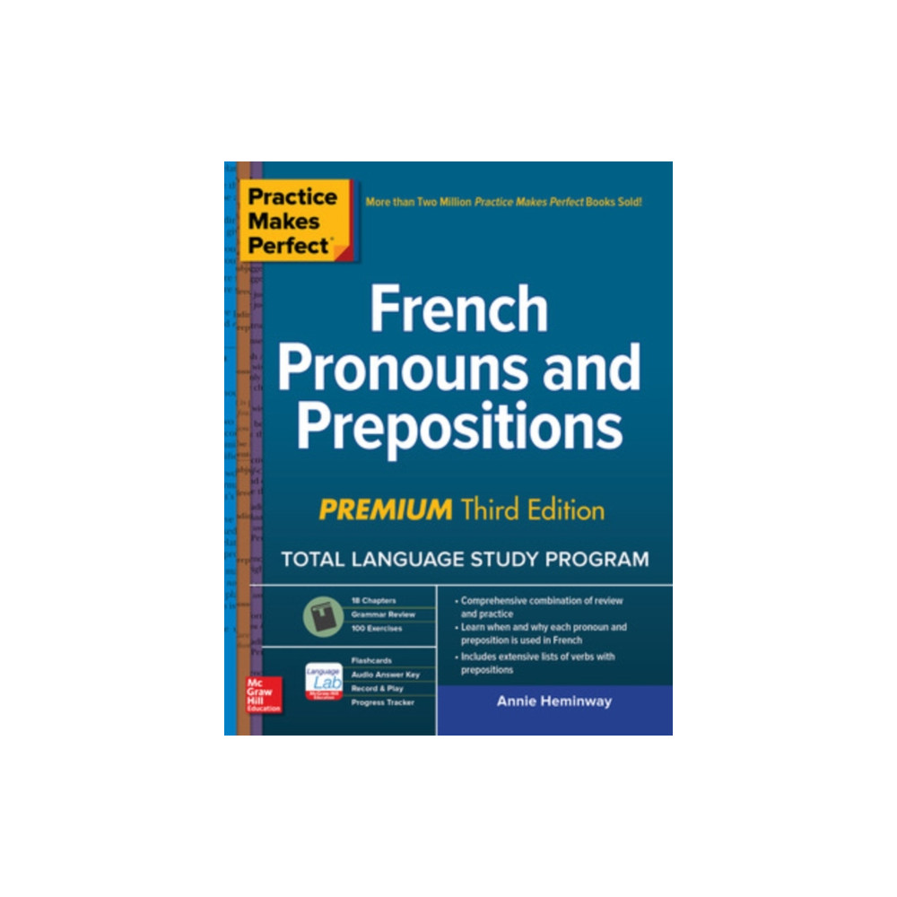 Practice Makes Perfect: French Pronouns and Prepositions, Premium Third Edition (häftad, english) McGraw-Hill Education