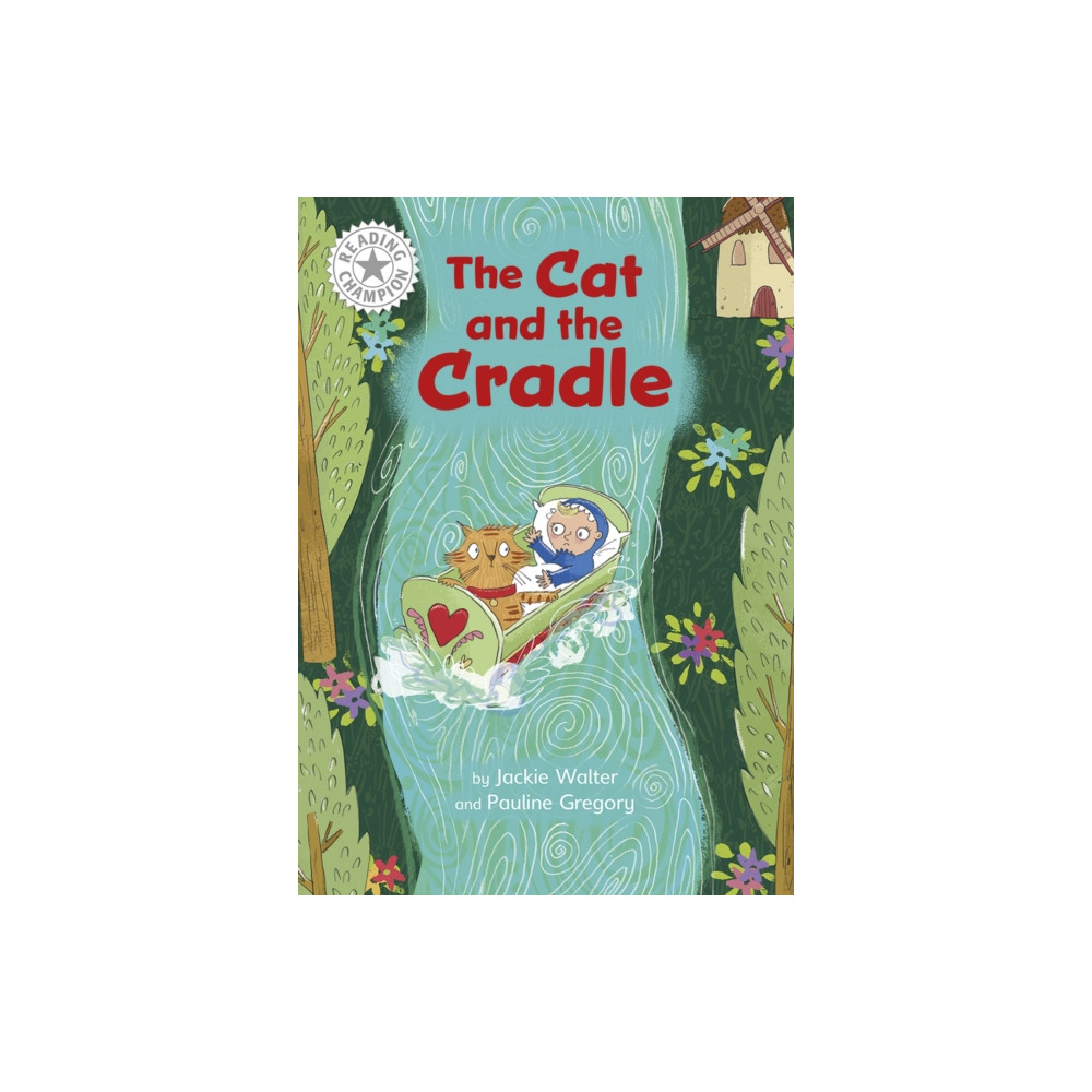 Reading Champion: The Cat and the Cradle (häftad, english) Hachette Children's Group