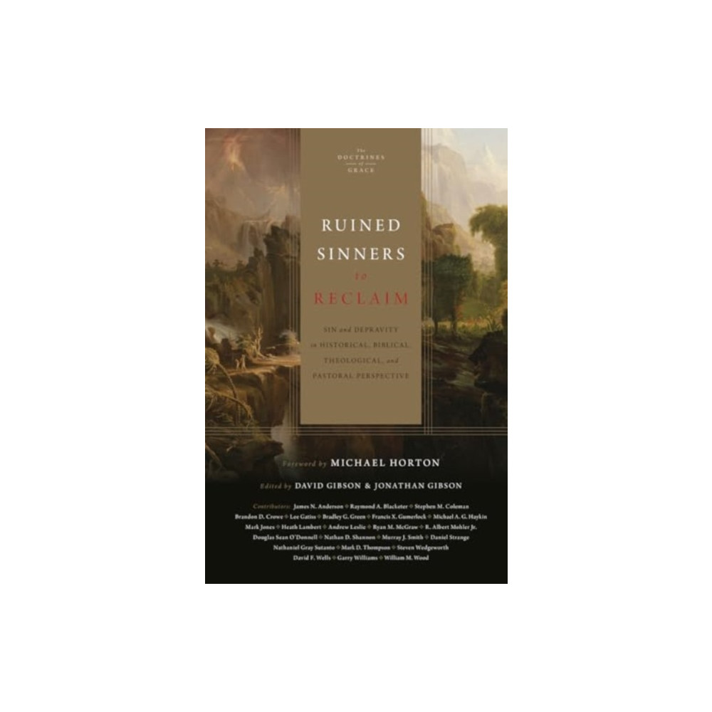 Ruined Sinners to Reclaim (inbunden, english) Crossway Books
