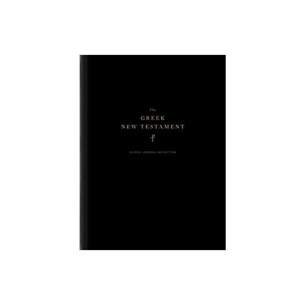 The Greek New Testament, Produced at Tyndale House, Cambridge, Guided Annotating Edition (Hardcover) (inbunden, english) Crossway Books