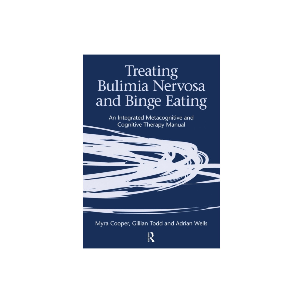 Treating Bulimia Nervosa and Binge Eating (häftad, english) Taylor & francis ltd
