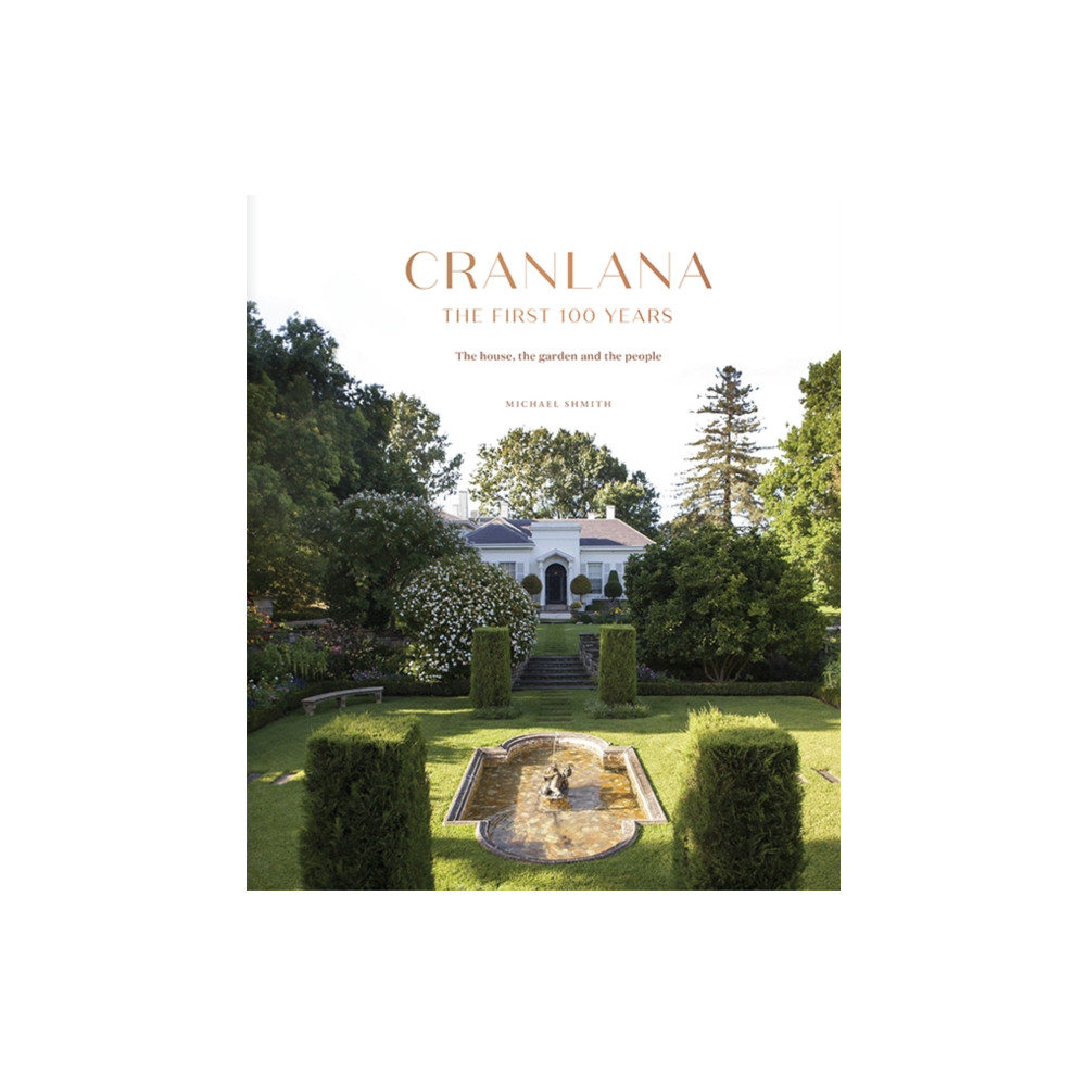 Cranlana: The First 100 Years (inbunden, english) Hardie Grant Books