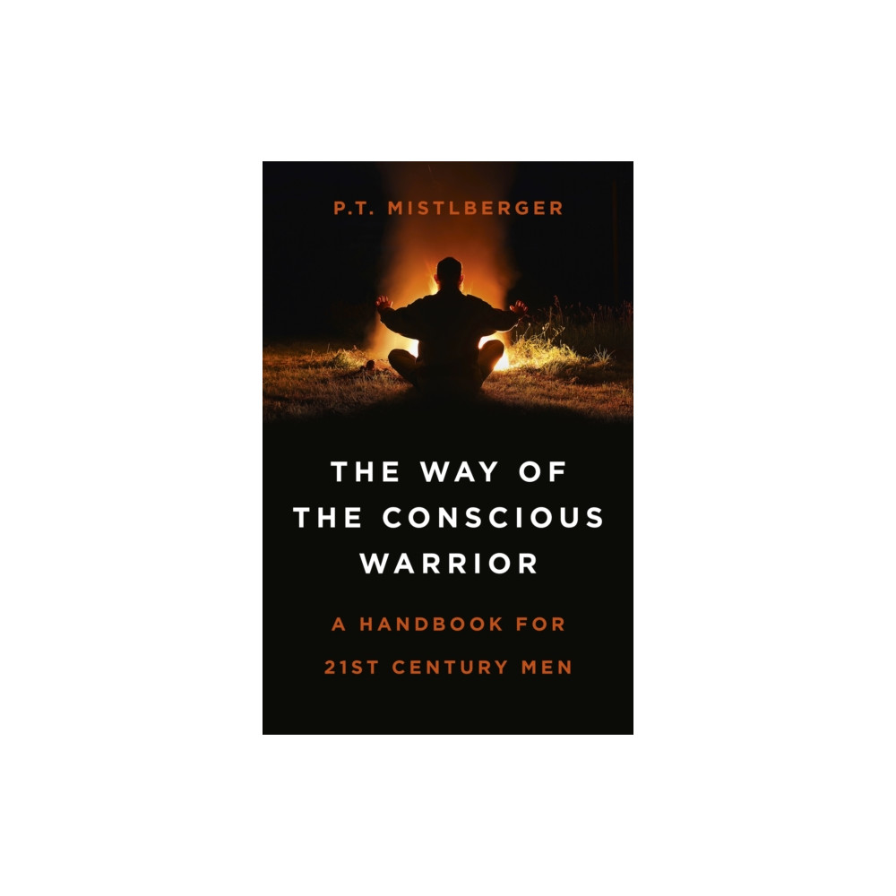Way of the Conscious Warrior, The (häftad, english) Collective Ink