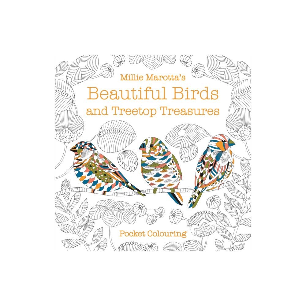 Millie Marotta's Beautiful Birds and Treetop Treasures Pocket Colouring (häftad, eng)