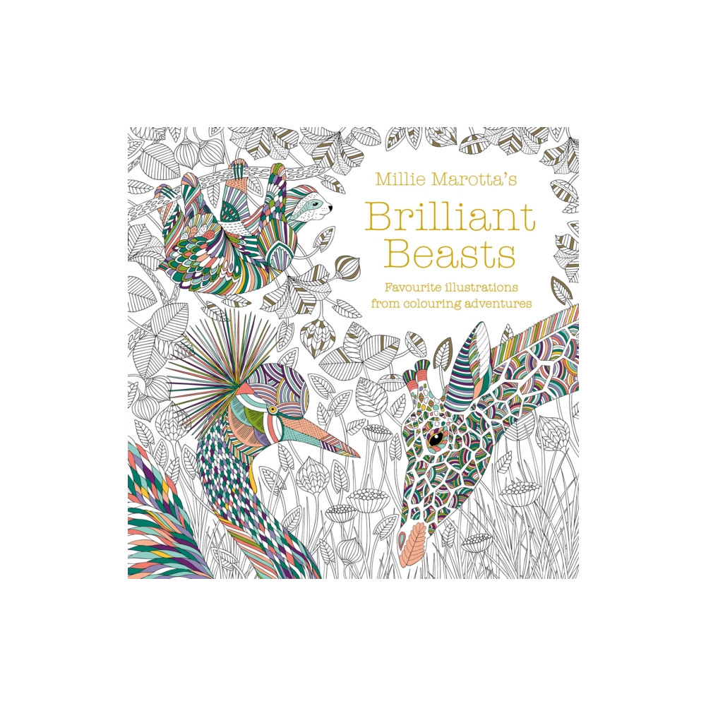 Millie Marotta's Brilliant Beasts (häftad, english) Batsford Ltd