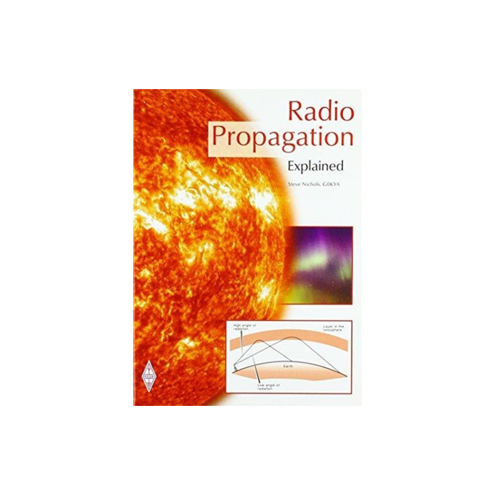 Radio Propagation Explained (häftad, eng)