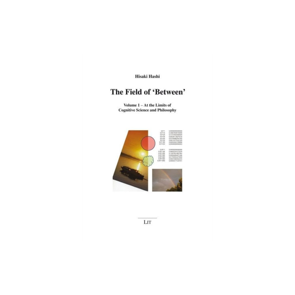 The Field of 'Between' (häftad, english) Lit Verlag