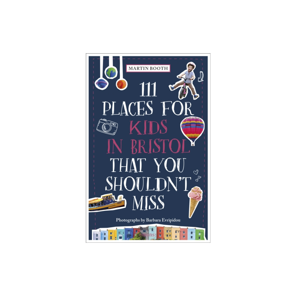 111 Places for Kids in Bristol That You Shouldn't Miss (häftad, english) Emons Verlag GmbH