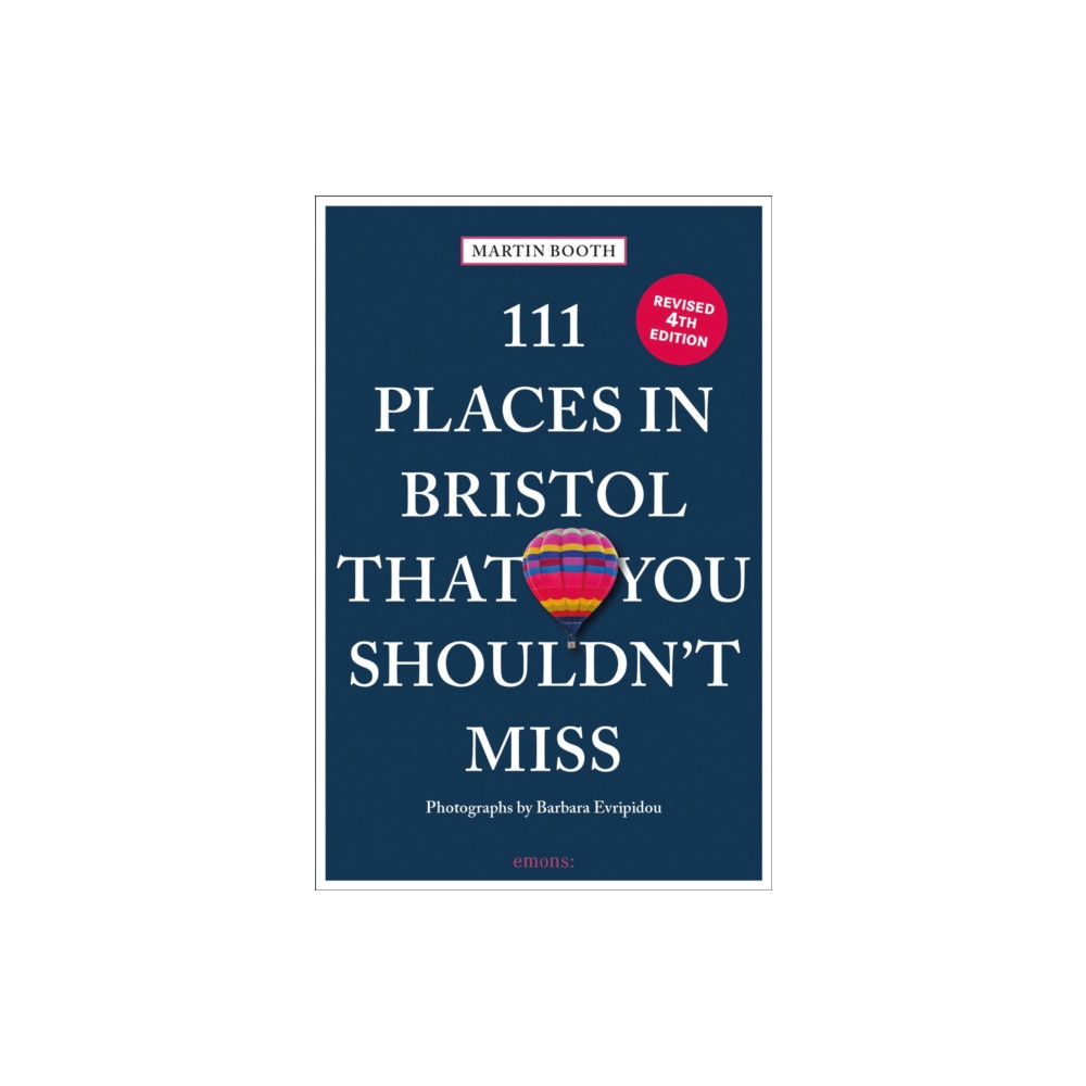111 Places in Bristol That You Shouldn't Miss (häftad, english) Emons Verlag GmbH
