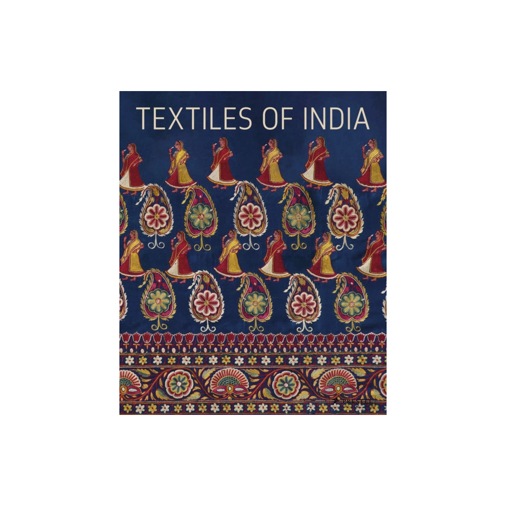 Textiles of India (inbunden, english) Prestel