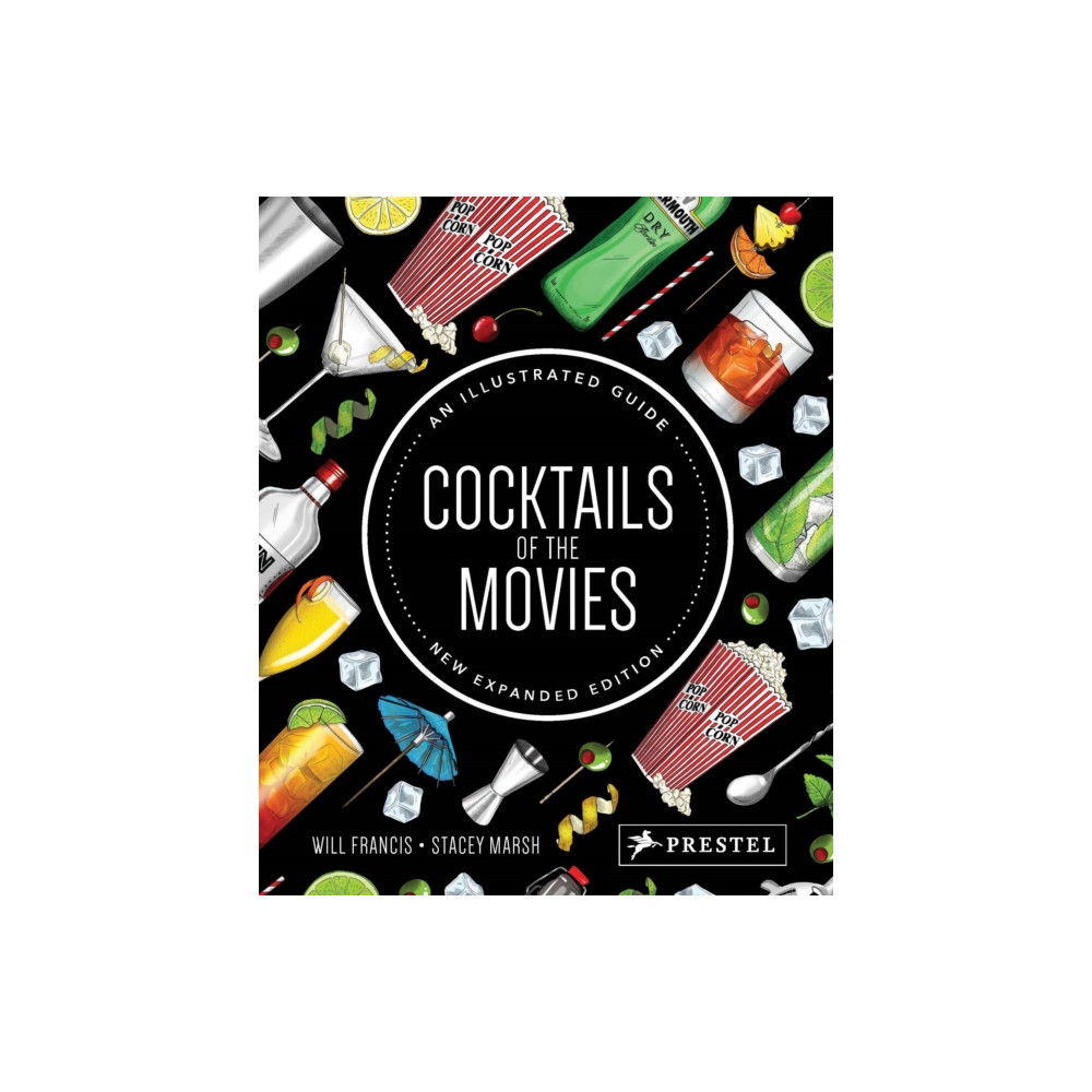 Cocktails of the Movies (inbunden, english) Prestel