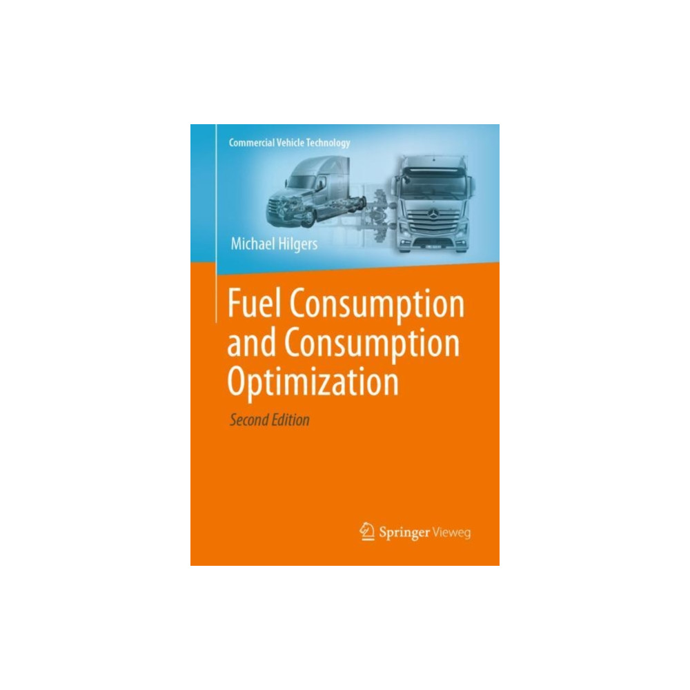 Fuel Consumption and Consumption Optimization (häftad, eng)
