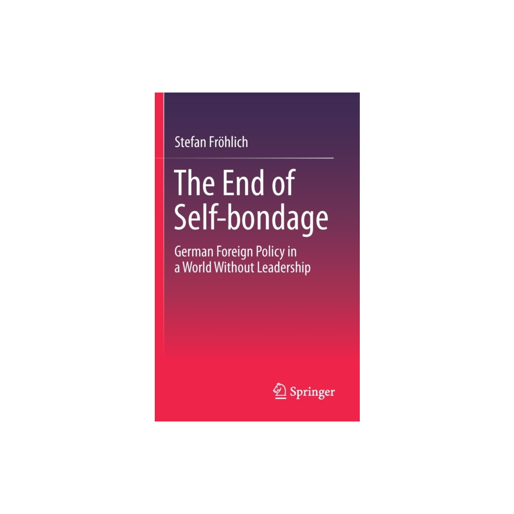 The End of Self-bondage (häftad, eng)